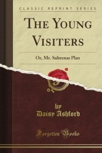 Книга The Young Visiters or Mr. Salteenas Plan
