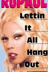 Книга Lettin it All Hang Out: An Autobiography