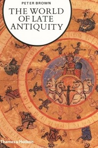 Книга The World of Late Antiquity
