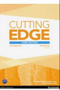 Книга Cutting Edge. Intermediate. Workbook (with Key)