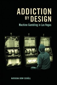 Книга Addiction by Design: Machine Gambling in Las Vegas