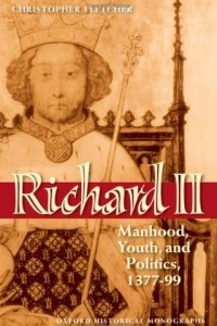 Книга Richard II: Manhood, Youth, and Politics 1377-99: Manhood, Youth, and Politics 1377-1399