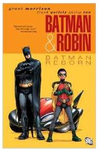 Batman and Robin, Vol. 1: Batman Reborn