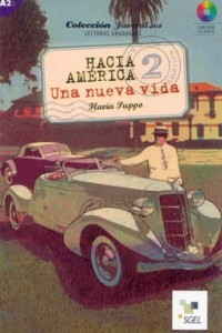 Книга Hacia America 2. Una nueva vida