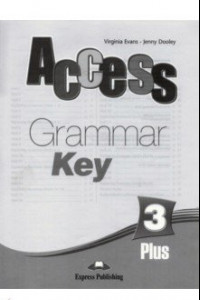 Книга Access-3 Plus Grammar Book KEY. Pre-Intermediate