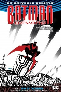 Книга Batman Beyond Vol. 2: Rise of the Demon