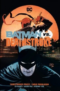 Книга Batman vs. Deathstroke