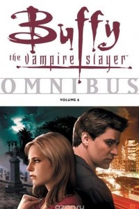 Книга Buffy the Vampire Slayer Omnibus Volume 6