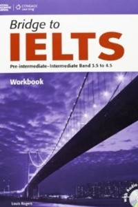 Книга Bridge to IELTS Workbook w / Audio CD