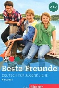 Книга Beste Freunde A 1.2: Deutsch fur Jugendliche: Kursbuch