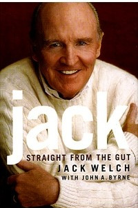 Книга Jack: Straight from the Gut