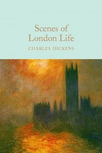 Книга Scenes of London Life: From 'Sketches by Boz'