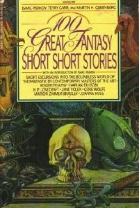 Книга 100 Great Fantasy Short Short Stories