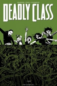 Книга Deadly Class, Vol. 3: The Snake Pit
