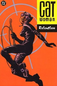 Catwoman: Relentless