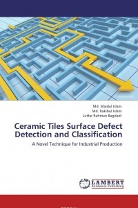 Книга Ceramic Tiles Surface Defect Detection and Classification