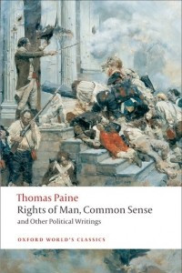 Книга Rights of Man, Common Sense, and Other Political Writings