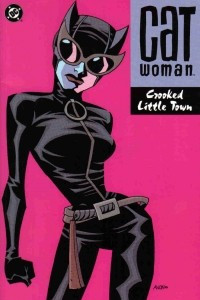 Catwoman: Crooked Little Town