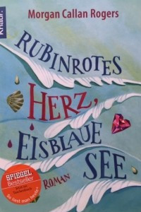 Книга Rubinrotes Herz, Eisblaue See