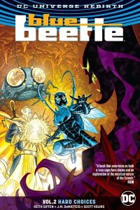 Книга Blue Beetle Vol. 2: Hard Choices