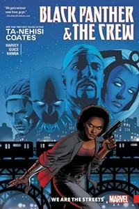 Книга Black Panther & the Crew: We Are the Streets