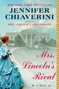 Книга Mrs. Lincoln's Rival
