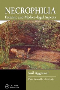 Книга Necrophilia: Forensic and Medico-legal Aspects