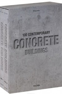 Книга 100 Contemporary Concrete Buildings