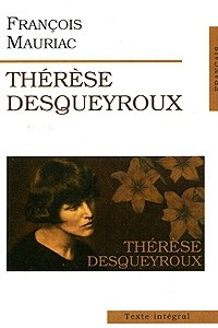 Книга Therese Desqueyroux