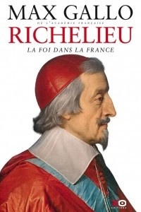 Книга Richelieu : La Foi dans la France