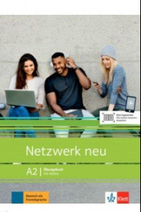 Книга Netzwerk NEU A2. Ubungsbuch mit Audios