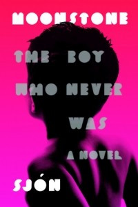 Книга Moonstone: The Boy Who Never Was