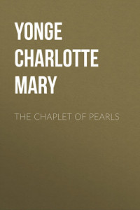 Книга The Chaplet of Pearls