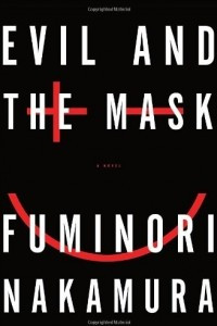 Книга Evil and the Mask