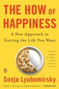 Книга The How of Happiness: A New Approach to Getting the Life You Want