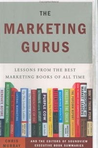 Книга The Marketing Gurus: Lessons from the Best Marketing Books of All Time
