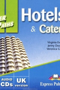 Книга Hotels & Catering: Career Paths