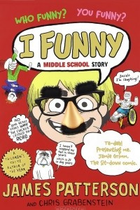 Книга I Funny: A Middle School Story