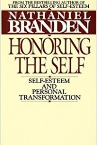 Книга Honoring the Self: Self-Esteem and Personal Tranformation