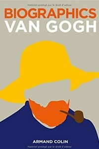 Книга Biographics Van Gogh: Les biographies visuelles