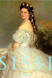 Книга Sissi: Elisabeth, Empress of Austria