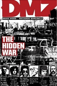 Книга DMZ Vol. 5: The Hidden War