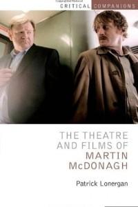 Книга The Theatre and Films of Martin McDonagh