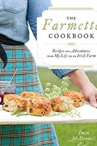 Книга The Farmette cookbook