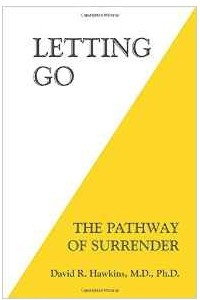 Книга Letting Go: The Pathway Of Surrender