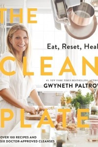 Книга The Clean Plate: Eat, Reset, Heal