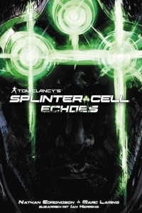 Книга Tom Clancy's Splinter Cell: Echoes