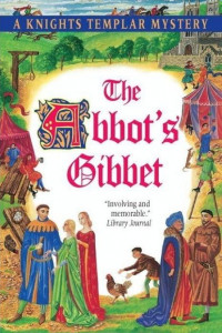Книга The Abbot's gibbet