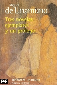 Книга Tres novelas ejemplares y un prologo