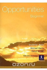 Книга Opportunities Beginner. Students' Book with Mini-Dictionary
